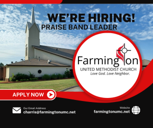 We're hiring - Farmington UMC